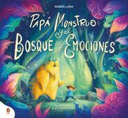 PAPA MONSTRUO Y EL BOSQUE DE LAS EMOCIONES (en Castellano)