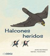Halcones heridos (in Spanish)