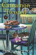 Cinnamon Twisted (a Deputy Donut Mystery) (en Inglés)