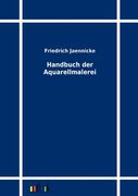 Handbuch der Aquarellmalerei (German Edition)
