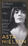 Asta Nielsen: Filmgenie und Neue Frau (Insel Taschenbuch) (en Alemán)