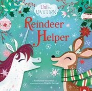 Uni the Unicorn: Reindeer Helper (en Inglés)