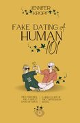 Fake Dating a Human 101 (High Court of the Coffee Bean) (en Inglés)