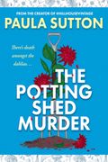 The Potting Shed Murder (en Inglés)