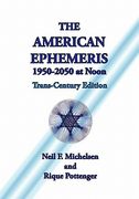 the american ephemeris 1950-2050 at noon