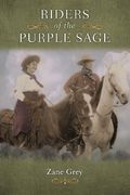 Riders of the Purple Sage (en Inglés)