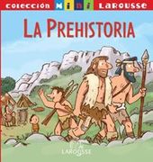 la prehistoria/ pre-history