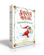 Santa Mouse a Christmas Gift Collection (Boxed Set): Santa Mouse; Santa Mouse, Where Are You?; Santa Mouse Finds a Furry Friend (en Inglés)