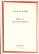 Ética en Medicina Crítica (Humanidades Médicas)