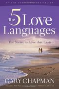 The 5 Love Languages: The Secret to Love that Lasts (en Inglés)