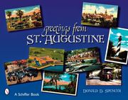 greetings from st. augustine (en Inglés)