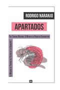 Apartados: (La Máquina de Tortura Del Testigo de Los Alimentos) (The Torture Machine: A Witness of Power in Consumption) (en Inglés)
