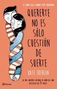Quererte no es Solo Cuestion de Suerte