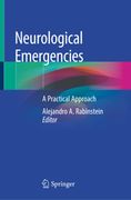 Neurological Emergencies: A Practical Approach (en Inglés)