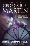 Mississippi Roll: A Wild Cards Novel (en Inglés)