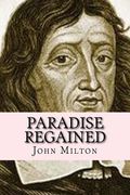 Paradise Regained (Worldwide classic) (en Inglés)