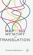 Mapping Memory in Translation (en Inglés)