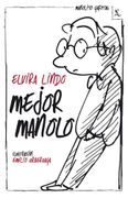 Mejor Manolo (in Spanish)