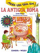 pasa un dia en la antigua roma