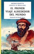 El Primer Viaje Alrededor del Mundo
