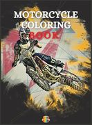Motorcycle Coloring Book: Coloring Book For Boys Ages 5-12 Amazing Motorcycle Coloring Pages (en Inglés)