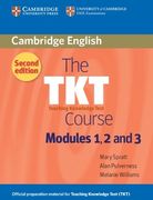 The tkt Course Modules 1, 2 and 3 (2Nd Edition) (en Inglés)