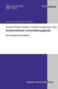 Evolutionstheorie und Schöpfungsglaube Neue Perspektiven der Debatte (en Alemán)