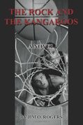 the rock and the kangaroos (en Inglés)