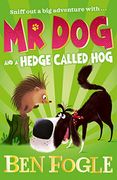 Mr dog and a Hedge Called hog (mr Dog) (en Inglés)