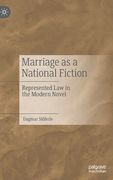 Marriage as a National Fiction: Represented Law in the Modern Novel (en Inglés)