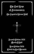 The Lost Keys of Freemasonry: The Legend of Hiram Abiff (en Inglés)