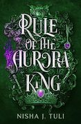 Rule of the Aurora King (Artefacts of Ouranos) (en Inglés)