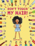 Don't Touch my Hair! (en Inglés)