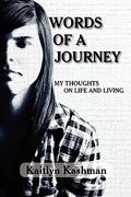 words of a journey: my thoughts on life and living (en Inglés)