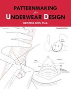Patternmaking for Underwear Design: 2nd Edition (en Inglés)