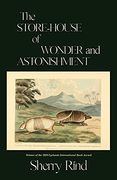 The Store-House of Wonder and Astonishment (en Inglés)