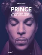 Prince. Historia detrás de sus 684 canciones