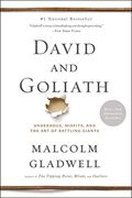 David and Goliath: Underdogs, Misfits, and the art of Battling Giants (en Inglés)