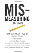 mismeasuring our lives,why gdp doesn´t add up (en Anglais)