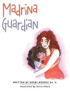 Madrina: Guardian (en Inglés)