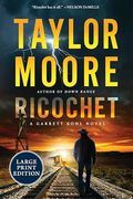 Ricochet: A Garrett Kohl Novel (Garrett Kohl, 3) (en Inglés)