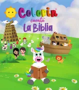 Colorín Cuenta La Biblia. Génesis