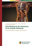 Interferência da Vitamina D na Saúde Humana: Uma abrangente revisão da literatura