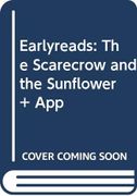 Earlyreads: The Scarecrow and the Sunflower + app