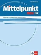 Mittelpunkt Neu B2 Guia De Profesor (en Alemán)