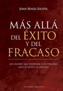 Mas Alla del Exito y del Fracaso