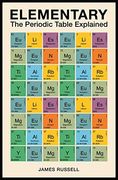 Elementary: The Periodic Table Explained (en Inglés)