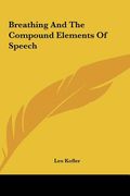 breathing and the compound elements of speech