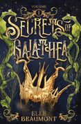 Secrets of Galathea Volume 1 (en Inglés)
