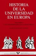 Historia de la Universidad en Europa. Vol. 1. Las Universidades en la Edad Media